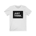 "Just Think" Men's T-Shirt