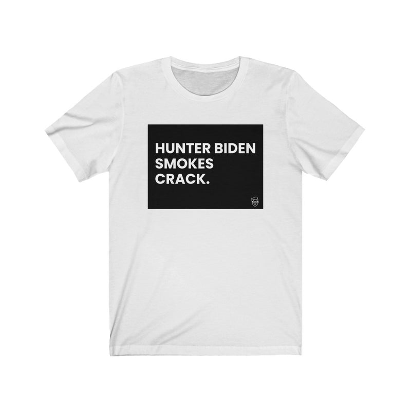 "Hunter Biden Smokes Crack" Men's T-Shirt