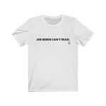 "Joe Biden Can't Read." Men's T-Shirt